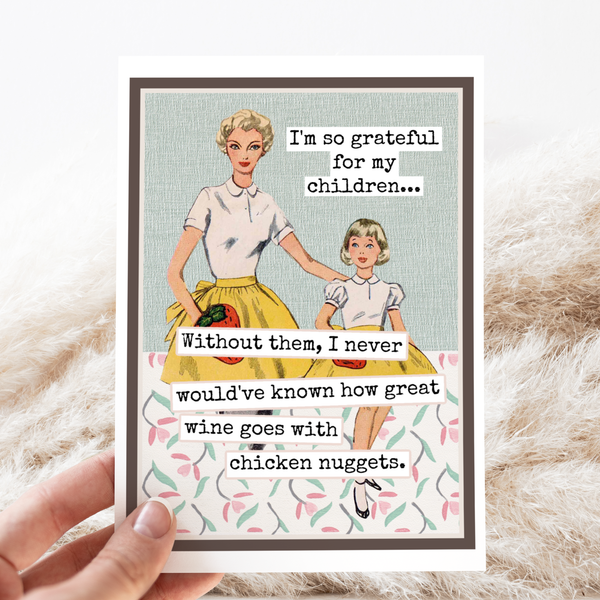 I'm So Grateful For My Children... Mother's Day Card