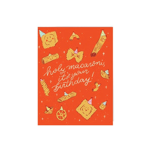 Holy Macaroni Birthday Card