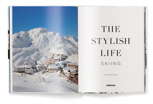 “The Stylish Life: Skiing”