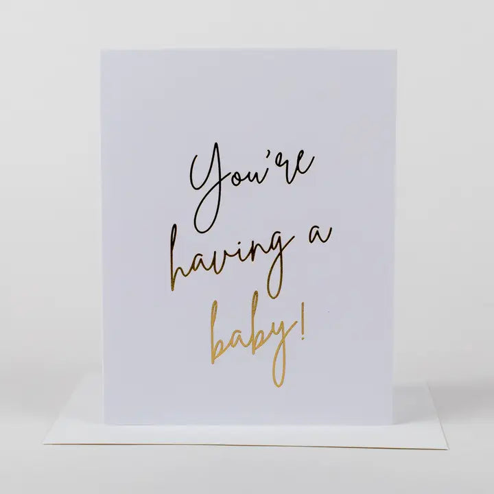 You're Having A Baby Card