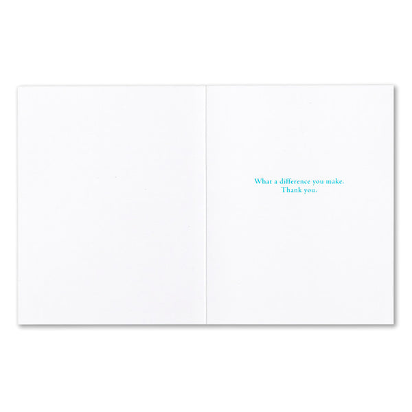 You Really Can Change The World If You Care Enough Card