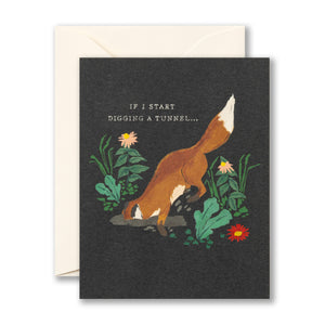If I Start Digging a Tunnel…Card