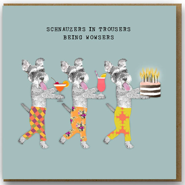 Schnauzers in Trousers Card