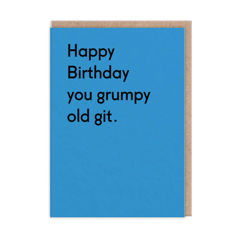 Grumpy Old Git Birthday Card