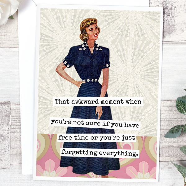 That Awkward Moment When You're Not Sure If You Have Free... Card