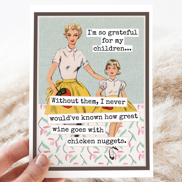 I'm So Grateful For My Children... Mother's Day Card