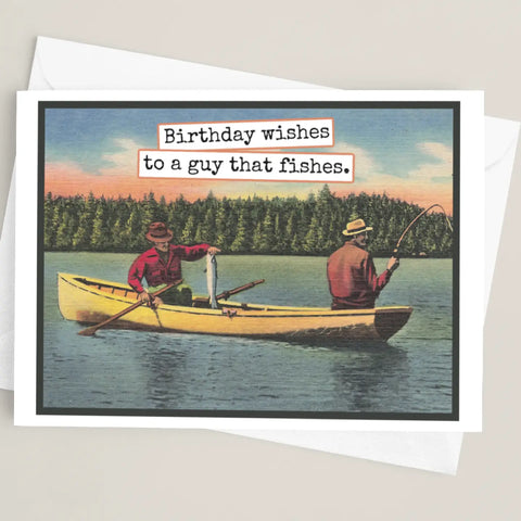 Birthday Wishes To A Guy That Fishes Card