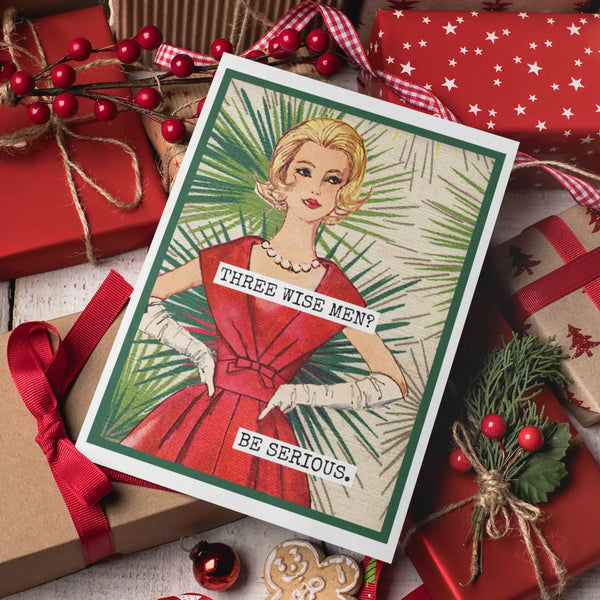Three Wise Men? Be Serious Card