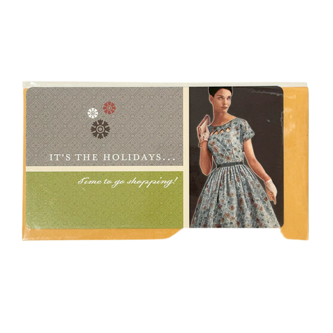 It’s The Holidays Time To Go Shopping Card