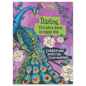Darling You Were born To Stand Out Embrace Card