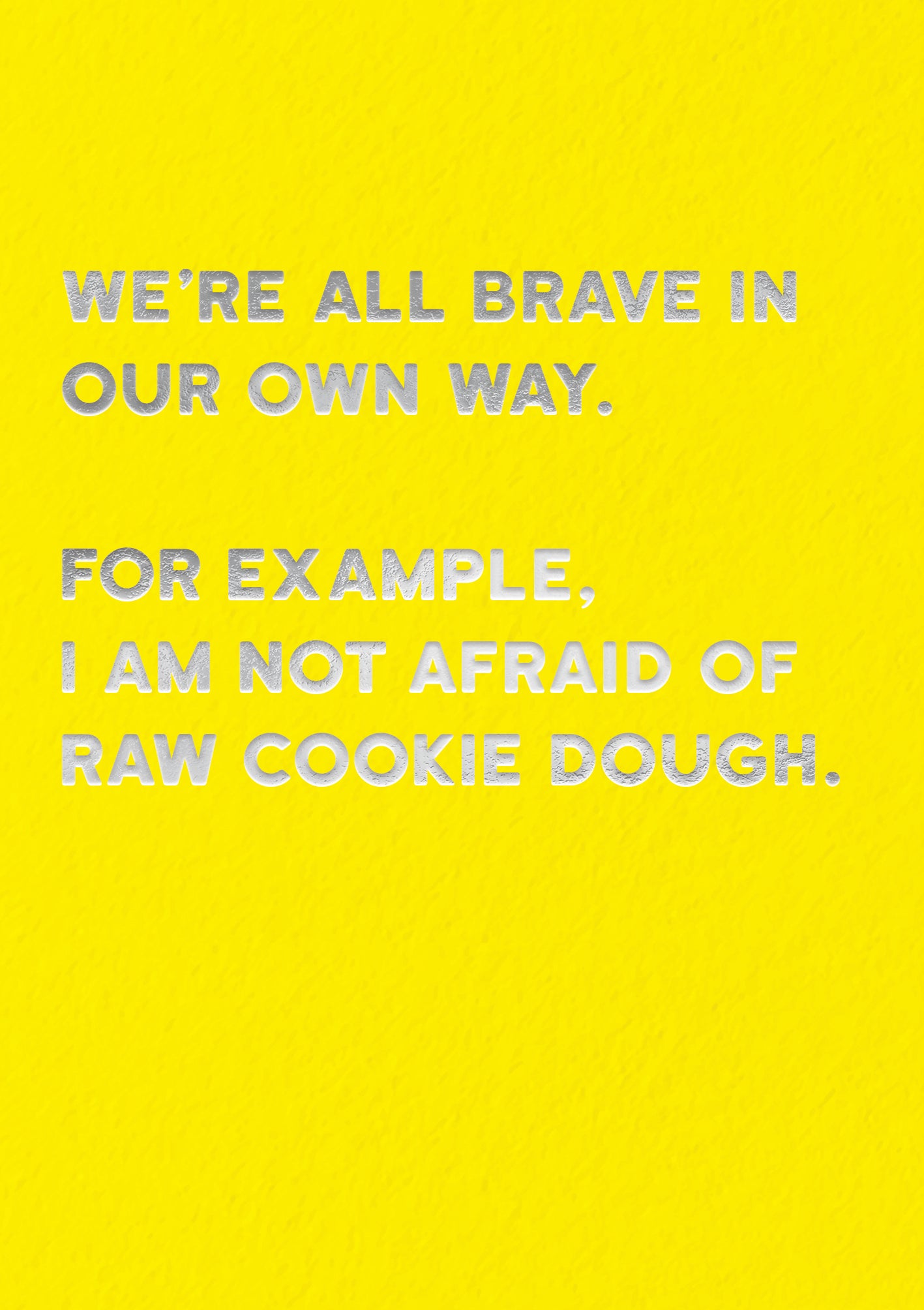 Raw Cookie Dough - Afraid Card
