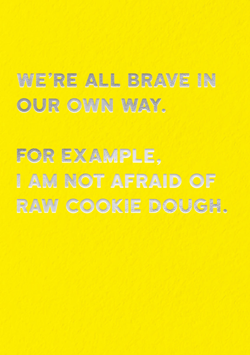 Raw Cookie Dough - Afraid Card – Jacaranda Tree & Co