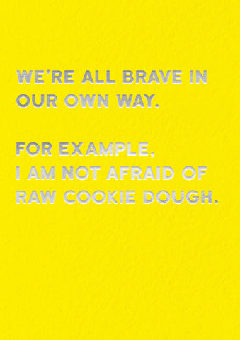Raw Cookie Dough - Afraid Card
