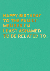 Ashamed Birthday Card