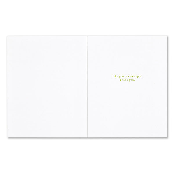 ... I Know A Good Person When I See One Card