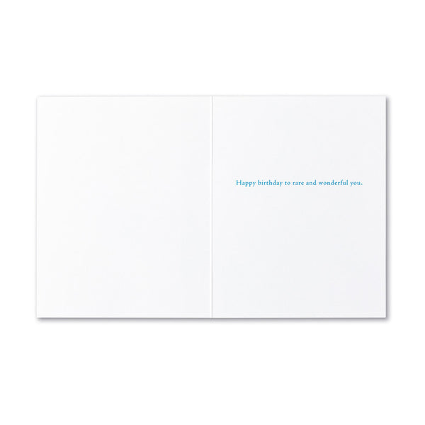 There Is Only One You In All Time Card