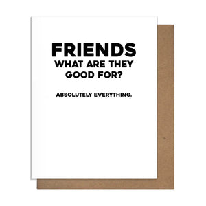 Good For Friendship Card