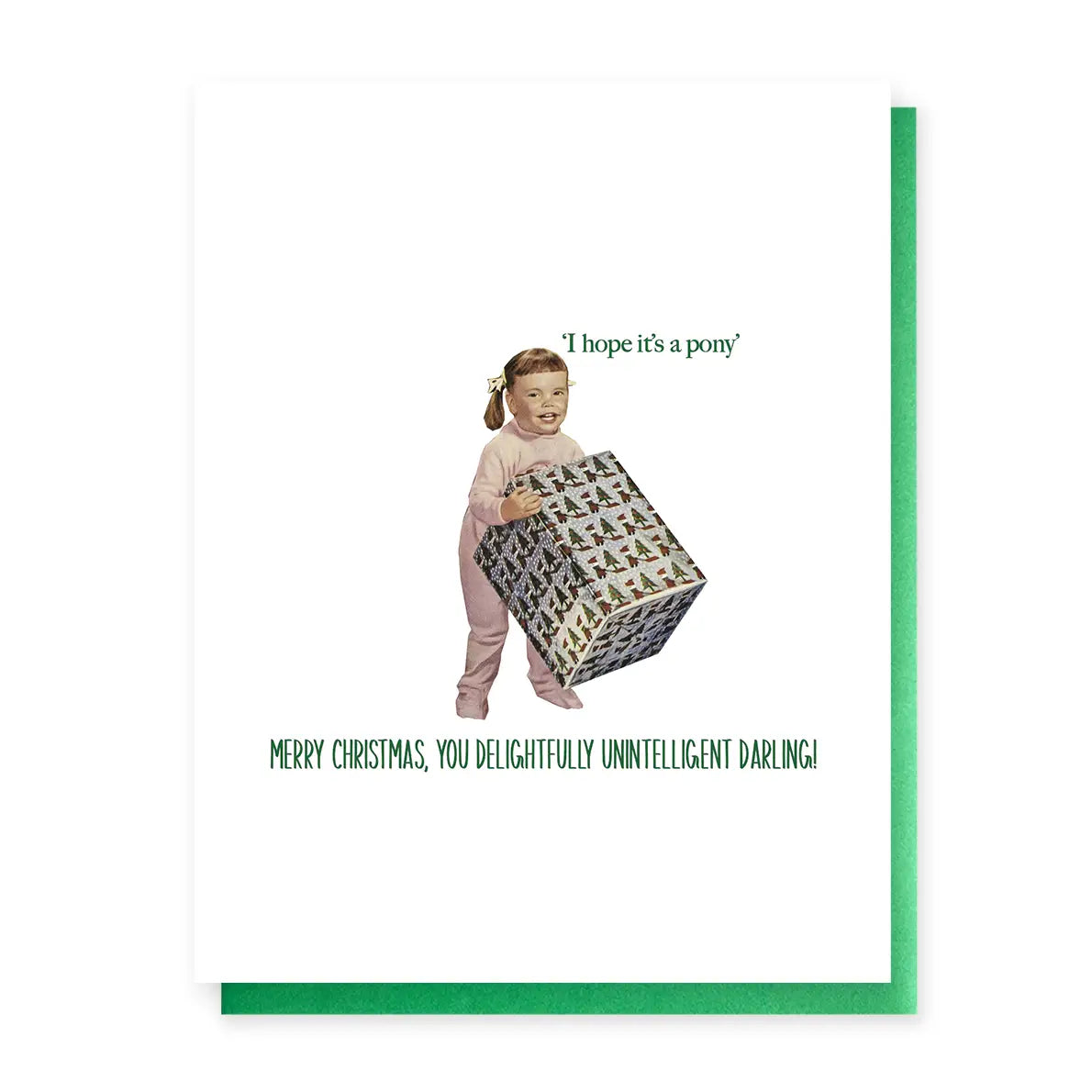 Hope It's A Pony Card