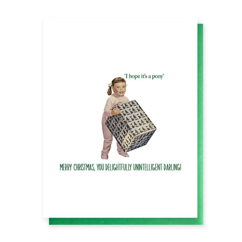 Hope It's A Pony Card