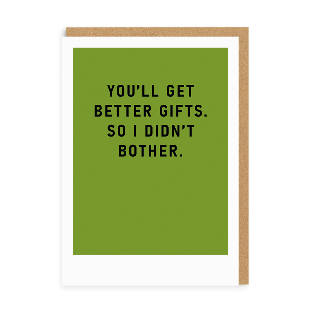 I Didn't Bother Card