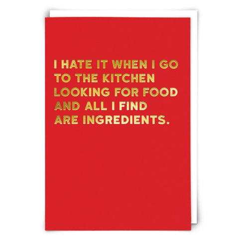 I Hate It When Kitchen Card