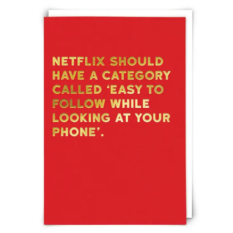 Netflix Should Have a Category Called "Easy To Follow... Card