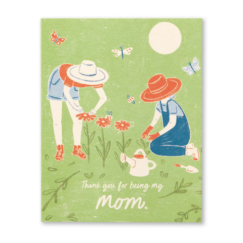 Thank You For Being My Mom...Card