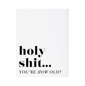 You're How Old Card
