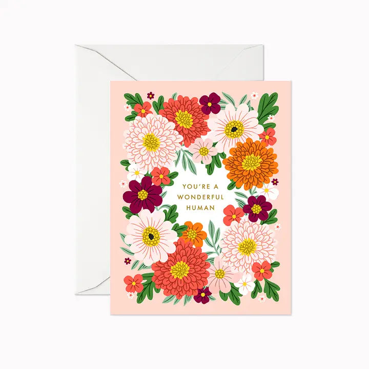 You're A Wonderful Human Greeting Card