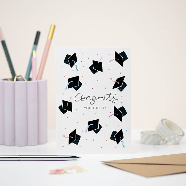 Graduation Card, Congrats You Did It