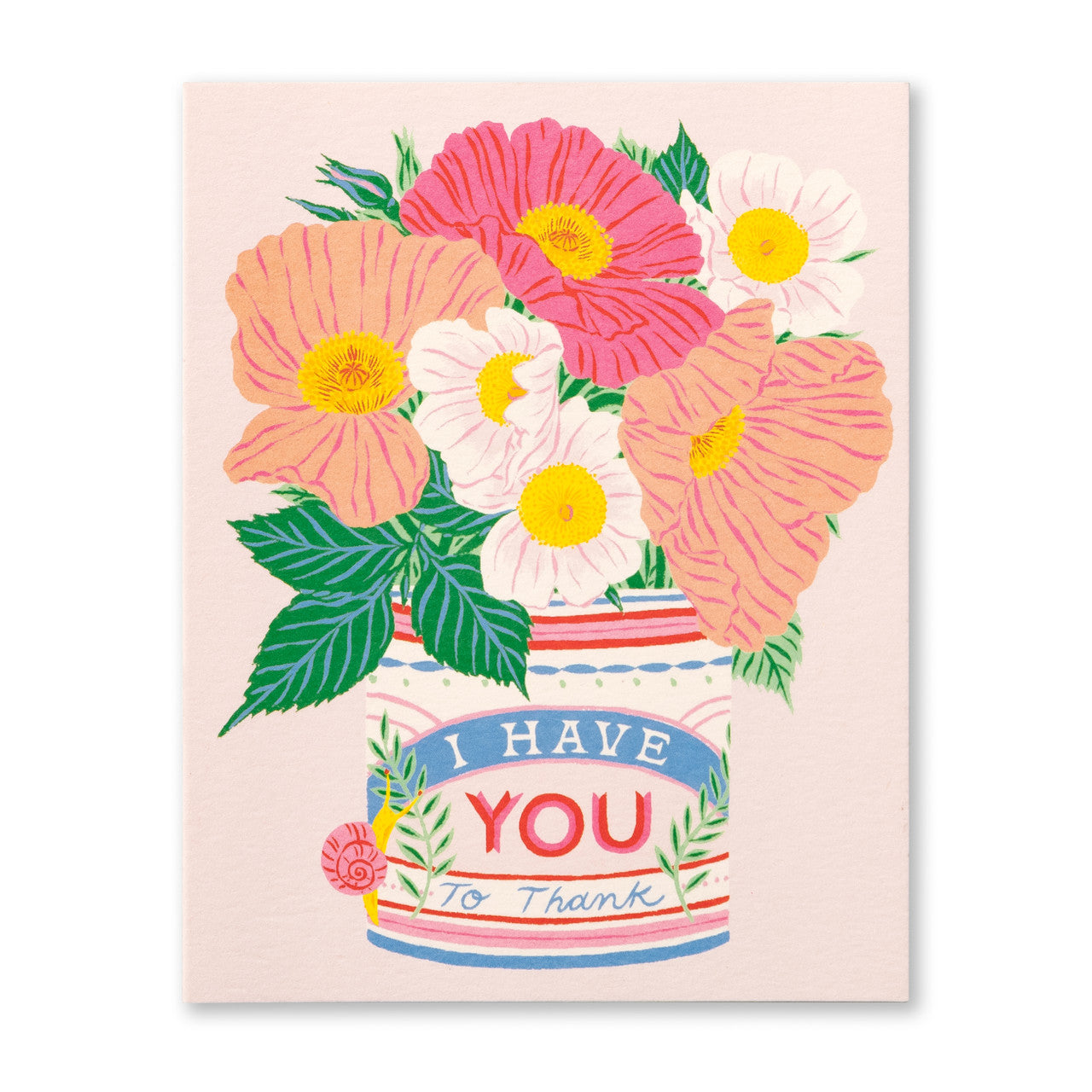 I Have You To Thank You...Card