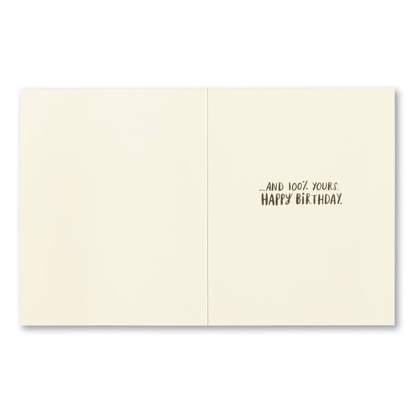 This Life Is Incredible, Unpredictable, Miraculous Birthday Card