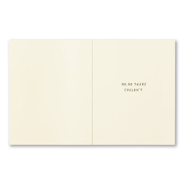 Could There Be A more Thoughtful Person Than You? Card