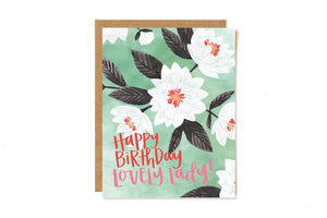 Happy Birthday Lovely Lady Card