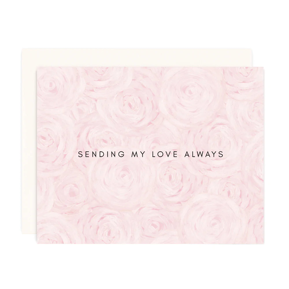 Sending My Love Always Card