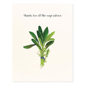 Thanks For All The Sage Advice