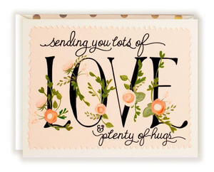 Sending You Lots of Love & Plenty of Hugs Card
