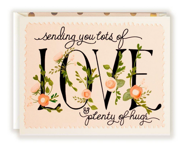 Sending You Lots of Love & Plenty of Hugs Card