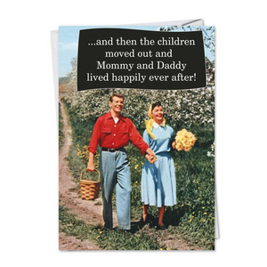 Mommy and Daddy Lived Happily Every After Card