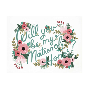 Will You Be My Matron Of Honor Card