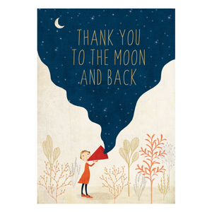 Thank You To The Moon And Back Card
