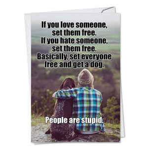 If You Love Someone, Set Them Free Card