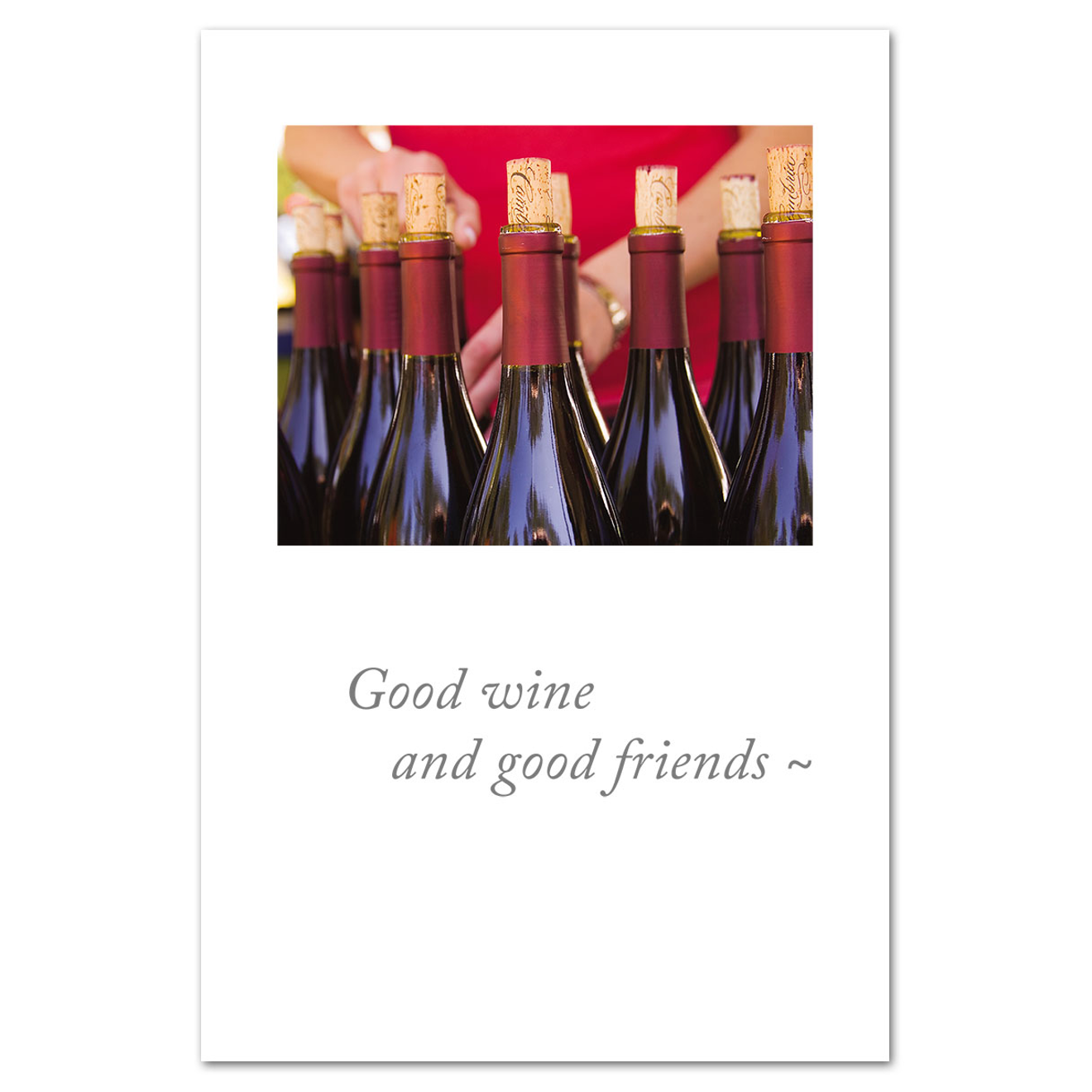 Good Wine And Good Friends Card