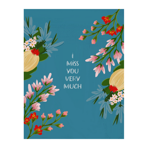 I Miss You Very Much Card