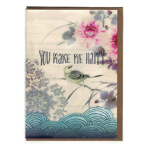 You Make Me Happy Card