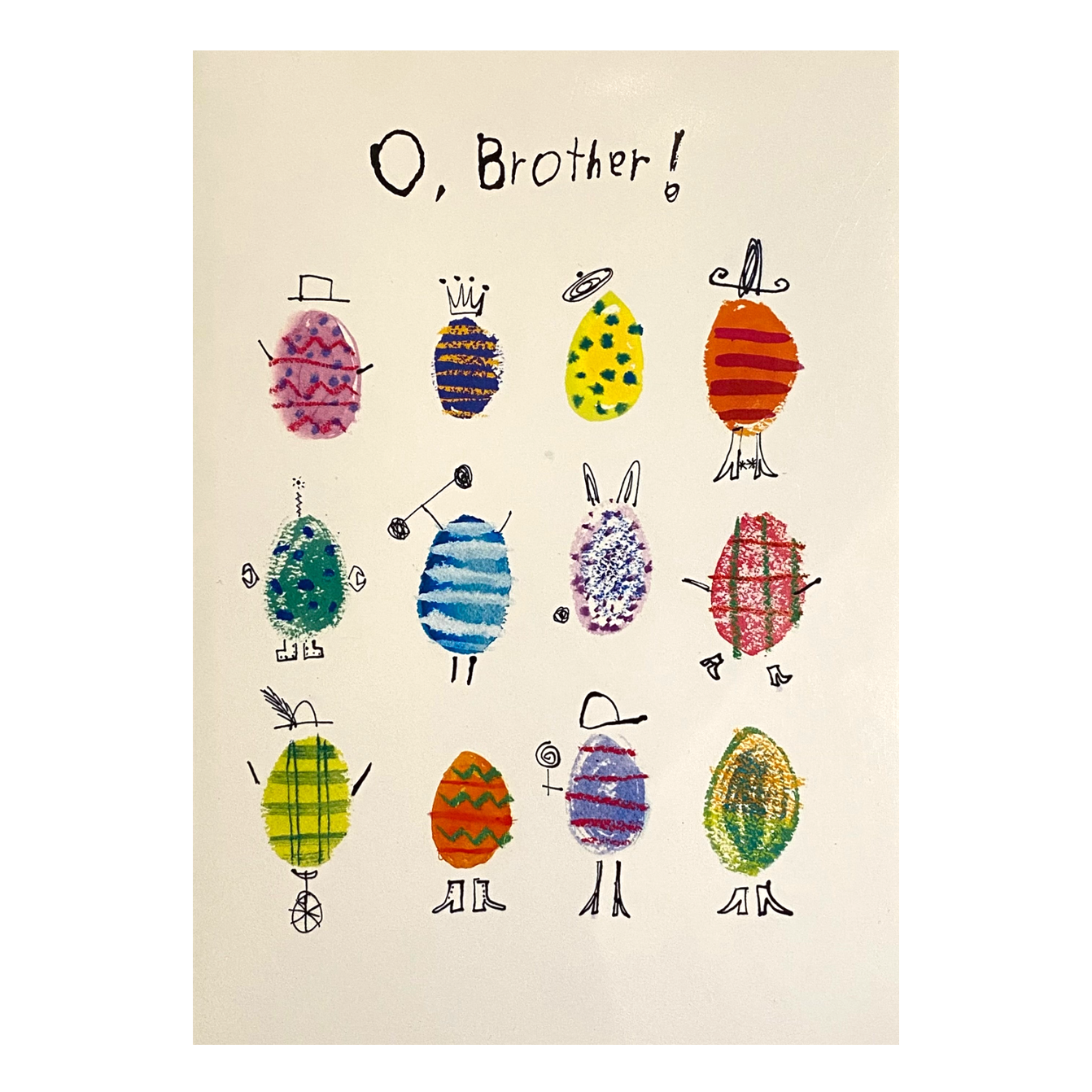 O, Brother! Easter Card
