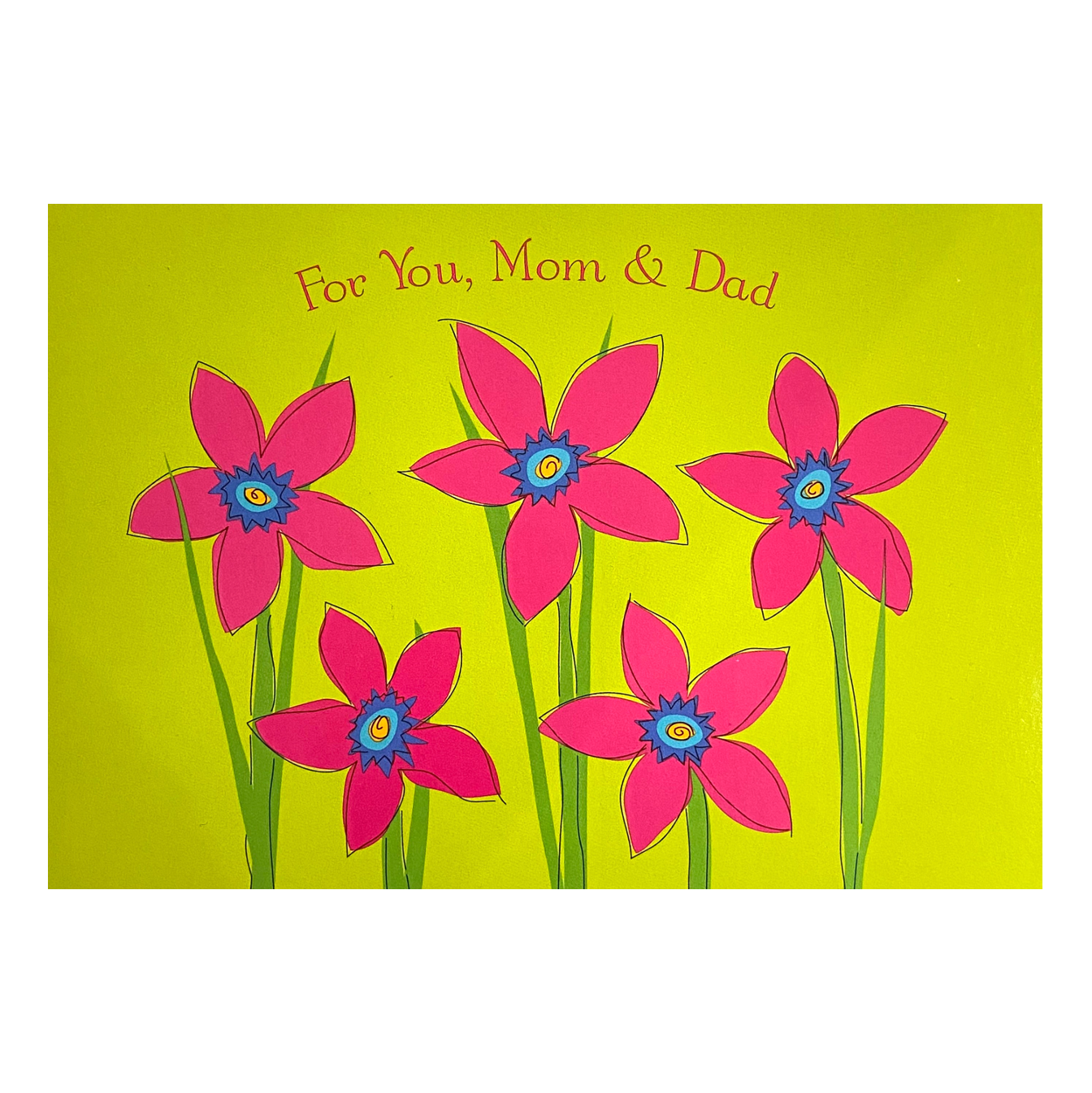 For You, Mom & Dad Card