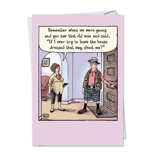 Remember When We were Young And You Saw That Old Man ... Card