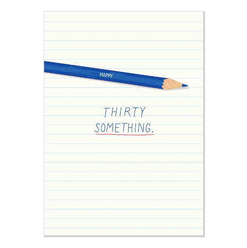 Happy Thirty Something Card
