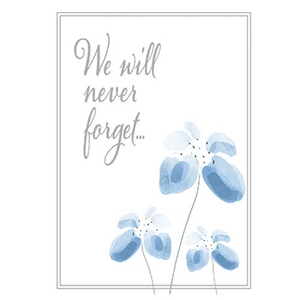 We Will Never Forget...Card